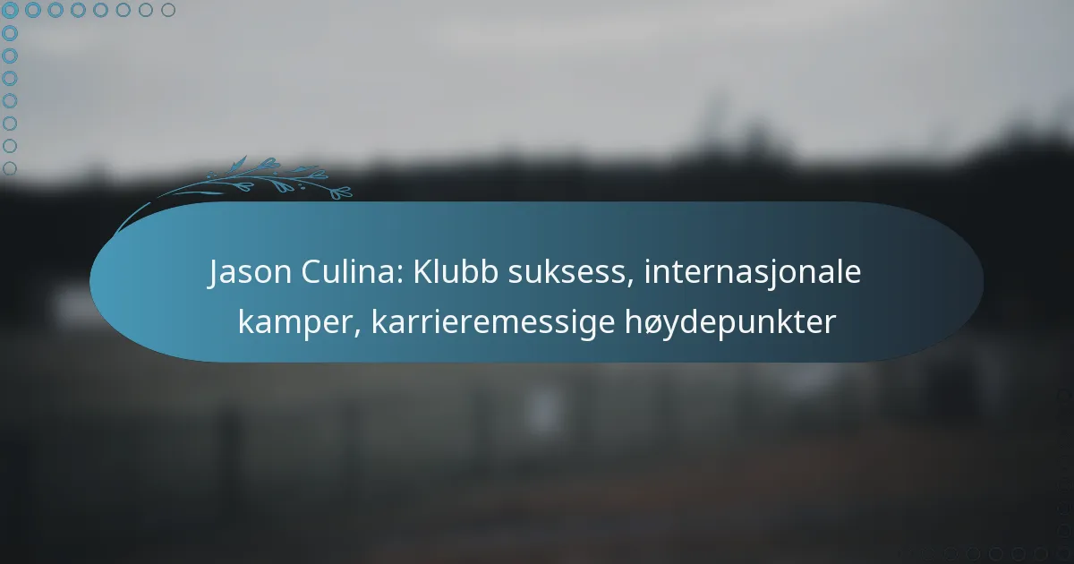 Read more about the article Jason Culina: Klubb suksess, internasjonale kamper, karrieremessige høydepunkter